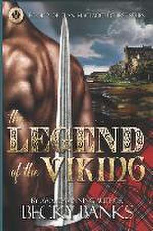 The Legend of the Viking de Becky Banks