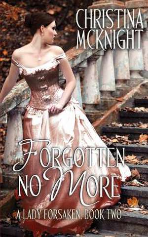 Forgotten No More