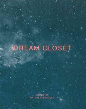 Dream Closet de Matthew Burgess