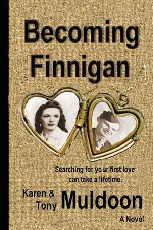 Becoming Finnigan de Karen Muldoon