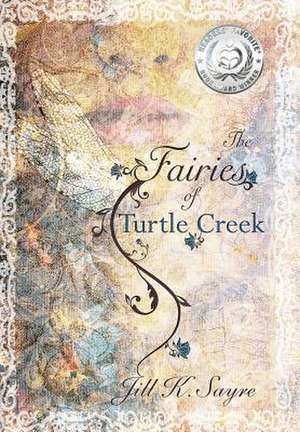 The Fairies of Turtle Creek