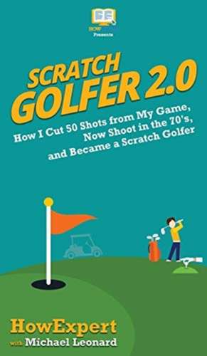 Scratch Golfer 2.0 de Howexpert