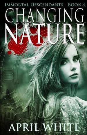 Changing Nature de April White