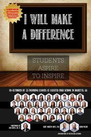 I Will Make a Difference de Gary Martin Hays