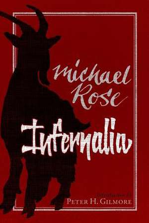 Infernalia de Michael Rose