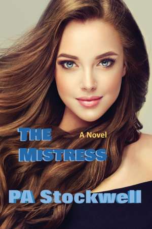 The Mistress de Peter Stockwell