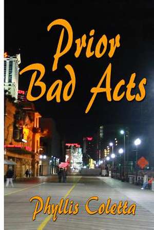 Prior Bad Acts