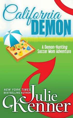 California Demon de Julie Kenner