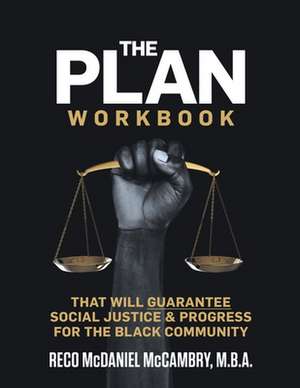 THE PLAN WORKBOOK de Reco McCambry