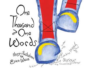 One Thousand and One Words de Erica Weisz