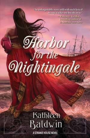 Harbor for the Nightingale de Kathleen Baldwin