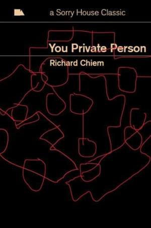 You Private Person de Richard Chiem