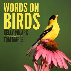 Words on Birds de Kelly Polark