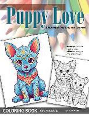 Puppy Love: A Delightful Journey of Creativity and Cuteness!: Adorable Puppies de Crystal Moon