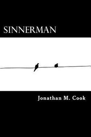 Sinnerman de Jonathan M. Cook