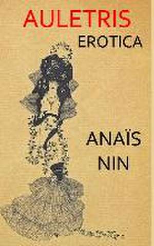 Nin, A: Auletris