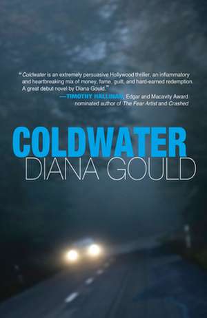 Coldwater: A Novel de Diana Gould