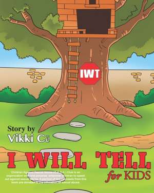 I WILL TELL for KIDS de C&