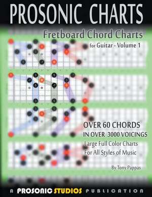 Fretboard Chord Charts for Guitar - Volume 1 de Tony Pappas