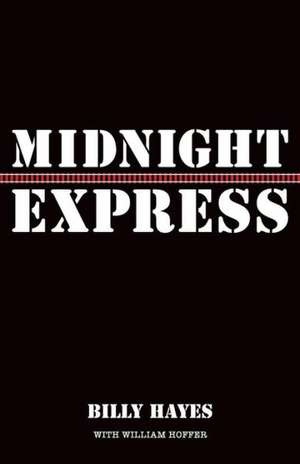 Midnight Express de Billy Hayes