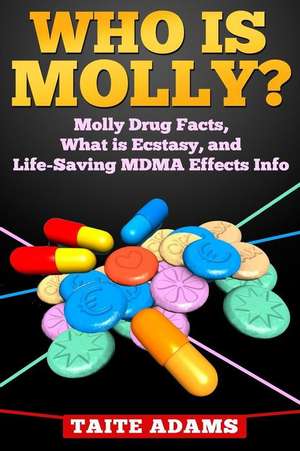 Who Is Molly? de Taite Adams