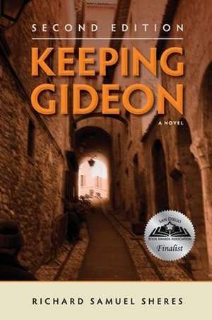 Keeping Gideon de Richard Samuel Sheres