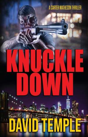 Knuckle Down de David Temple