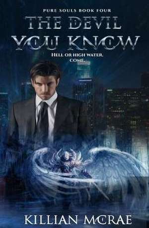 The Devil You Know de Killian McRae