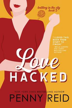 Love Hacked de Penny Reid