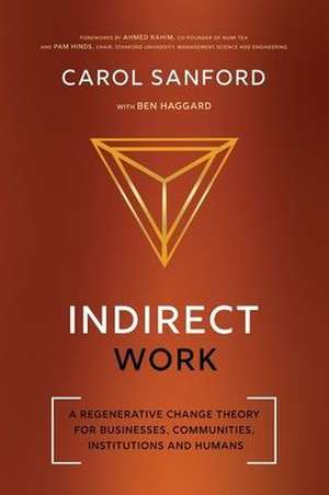 Indirect Work de Carol Sanford