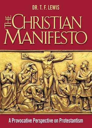 The Christian Manifesto