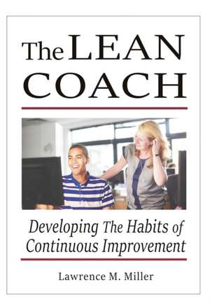 The Lean Coach de Lawrence M. Miller