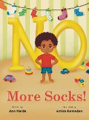 No More Socks! de Ann Fields