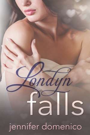 Londyn Falls de Jennifer Domenico