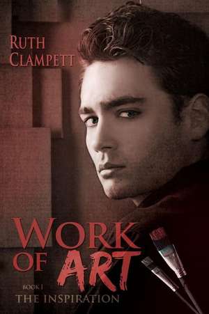 Work of Art Book 1 de Ruth Clampett