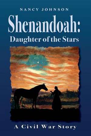 Shenandoah de Nancy Johnson