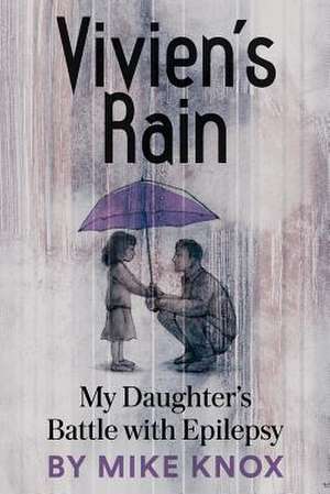 Vivien's Rain de Mike Knox