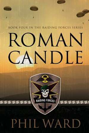 Roman Candle de Phil Ward