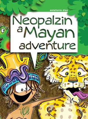 Neopalzin, a Mayan Adventure