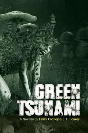 Green Tsunami de Laura Cooney