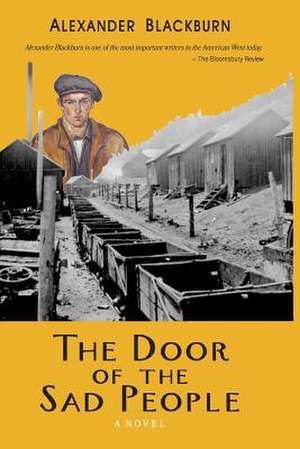 The Door of the Sad People de Alexander Blackburn