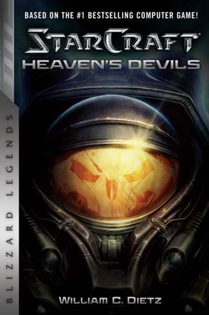 Starcraft II: Heaven's Devils de William C. Dietz