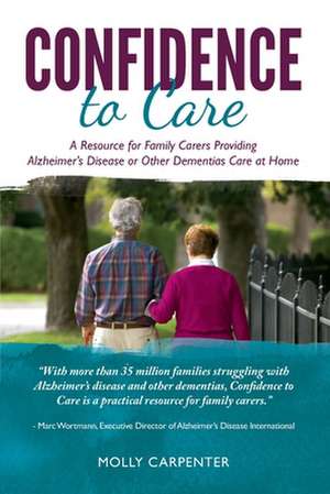 Confidence to Care [U.K. Edition] de Molly Carpenter