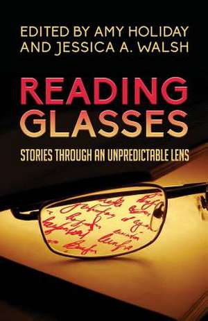 Reading Glasses de Amy Holiday