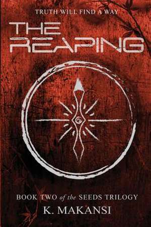 The Reaping de K. Makansi