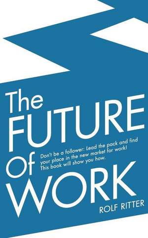 The Future of Work