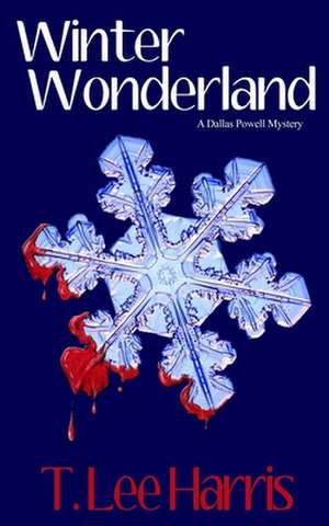 Winter Wonderland de T. Lee Harris