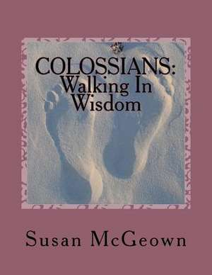 Colossians de Susan Lee McGeown