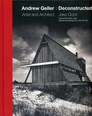 Andrew Geller: Artist and Architect de Jake Gorst