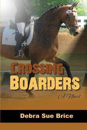 Crossing Boarders